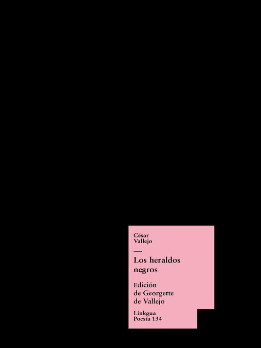 Title details for Los heraldos negros by César Vallejo - Available